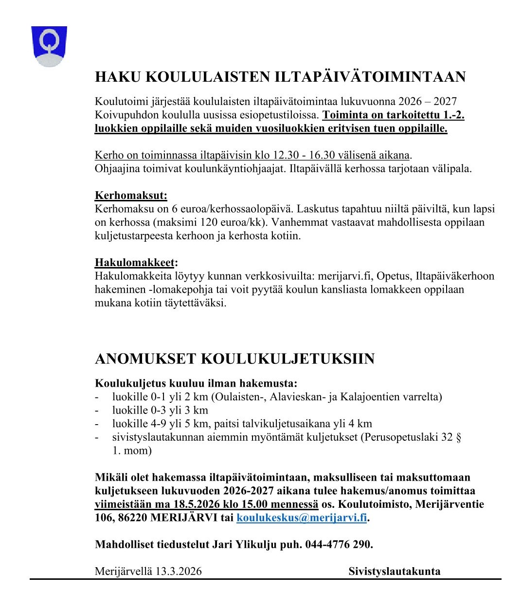 hakuilmoitus koululaisten iltapäivätoimintaan